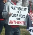 Anti-Racist Is a Code for Anti-White | Connecticut ADL
